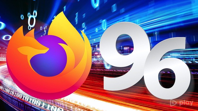 The release of the new version of the Firefox 96 browser for PC and Android took place